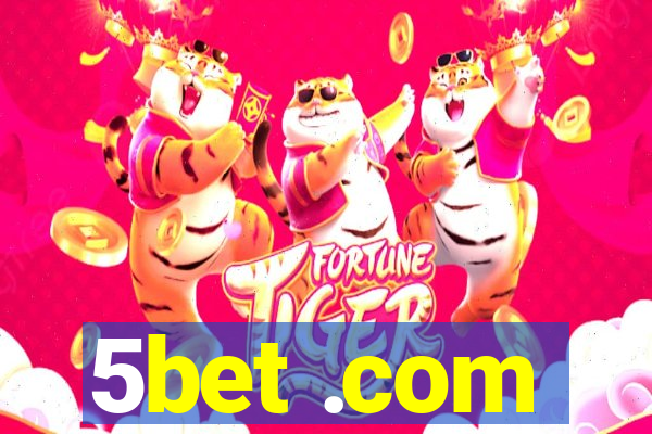 5bet .com